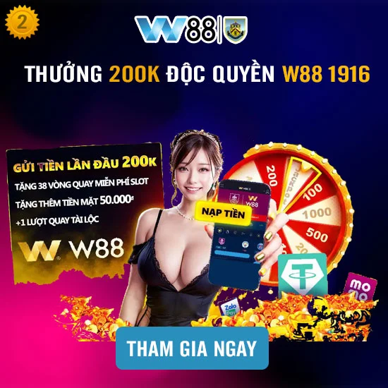 w88 1916 thưởng nạp 200k